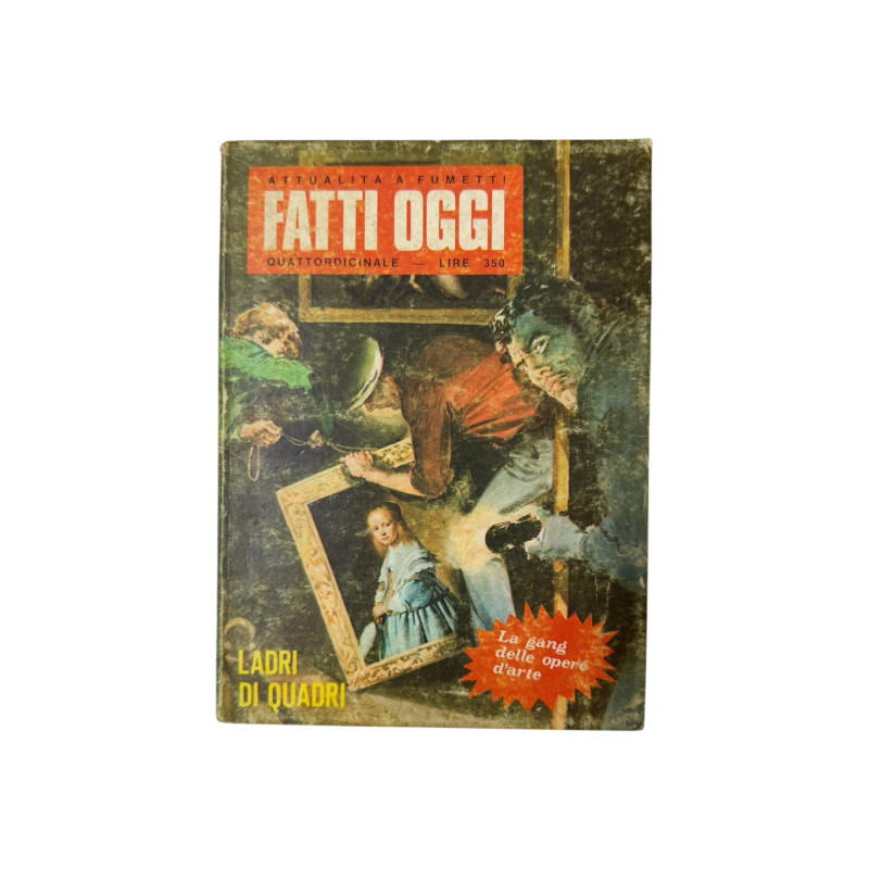 Fatti Oggi – Ladri di quadri | Attualità a Fumetti Vintage