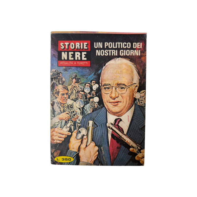 Storie Nere – Un politico dei nostri giorni | Fumetto Noir Politico Vintage