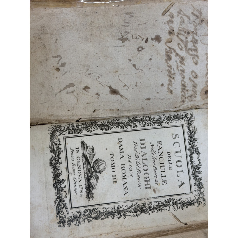 Scuola delle Fanciulle Dialoghi Dama Romana 1788 Genova Tomo III
