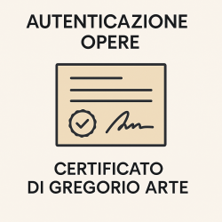 Autenticazione Opere – Certificato Di Gregorio Arte